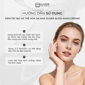 Hướng dẫn sử dụng - KEM TÁI TẠO VÀ TRẺ HÓA DA AHA